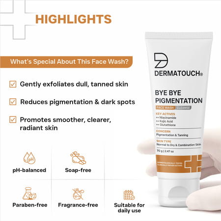 Dermatouch Bye Bye Pigmentation Face Wash - 70g