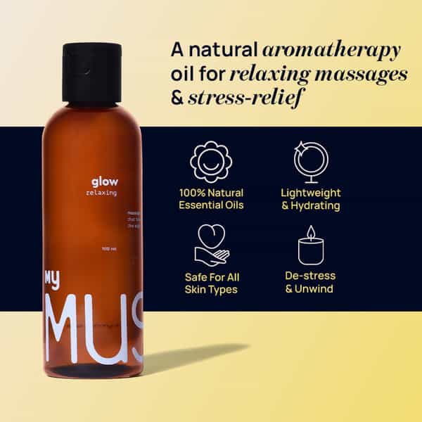 Mymuse Glow Relaxing - Aromatherapy Massage Oil For Stress-Relief (100Ml)