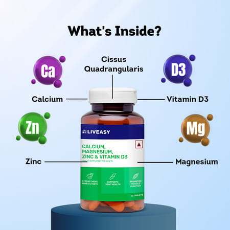 Liveasy Wellness Calcium Magnesium Vitamin D3 & Zinc - Bones & Dental Health - Bottle 60 Tabs