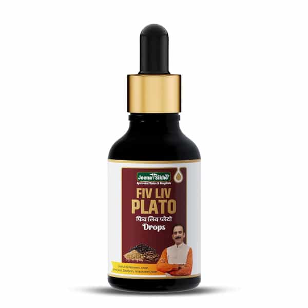 Jeena Sikho Fiv Liv Plato Drops | Ayurvedic Drop | Flu | Immunity & Body Balance | 30Ml