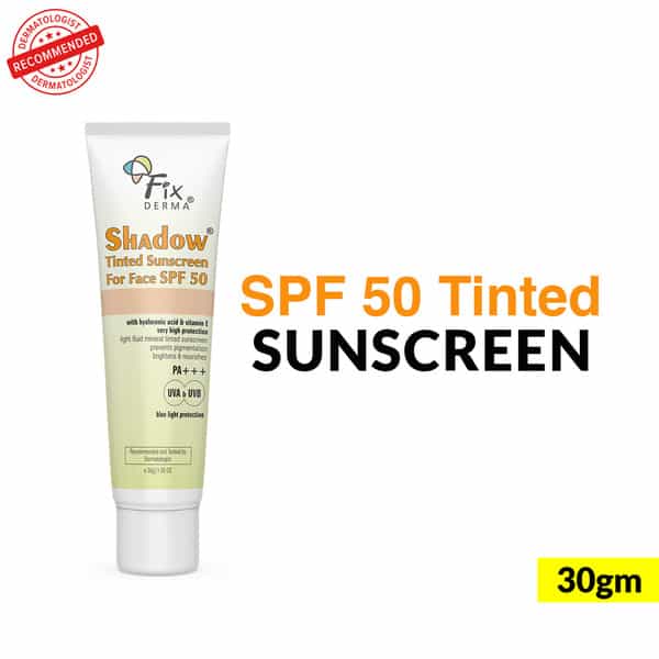 Fixderma Shadow Tinted Sunscreen | For Face | Spf 50 |Pa+++ | With Blue Light Protection | 30 Gm