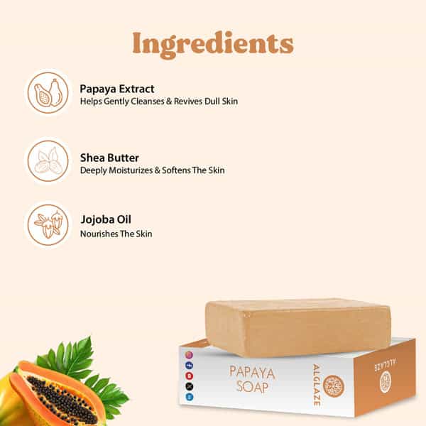 Alglaze Papaya Soap With Shea Butter & Jojoba Oil | Brightens| Smoothens & Refreshes | 100G