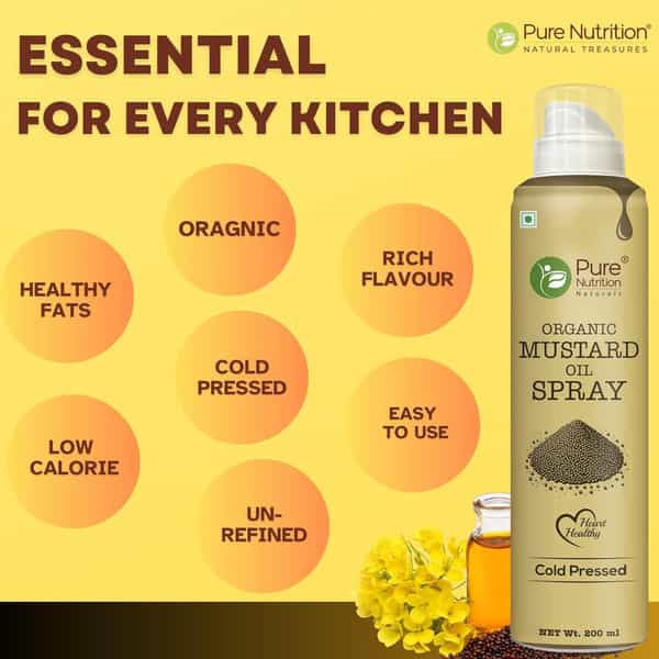Pure Nutrition Organic Mustard Oil Spray | 100% Pure | Natural & Cold-Pressed | 10X Less Oil - 200Ml
