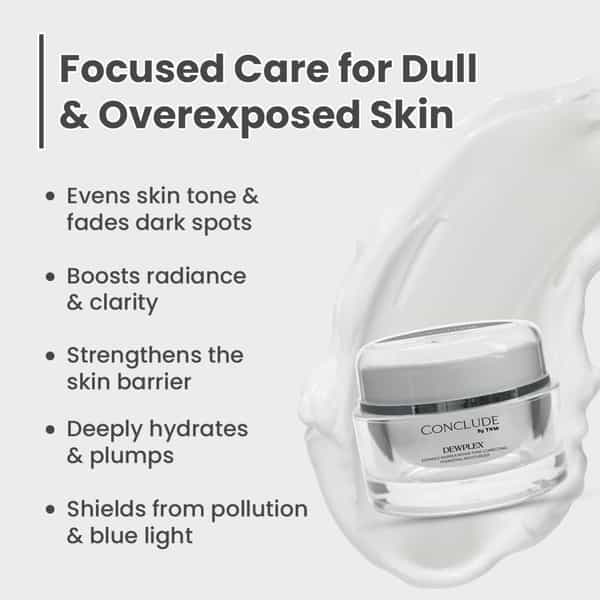 Conclude Dewplex Tone Correcting Hydrating Moisturizer | Niacinamide & Melazero | 50G