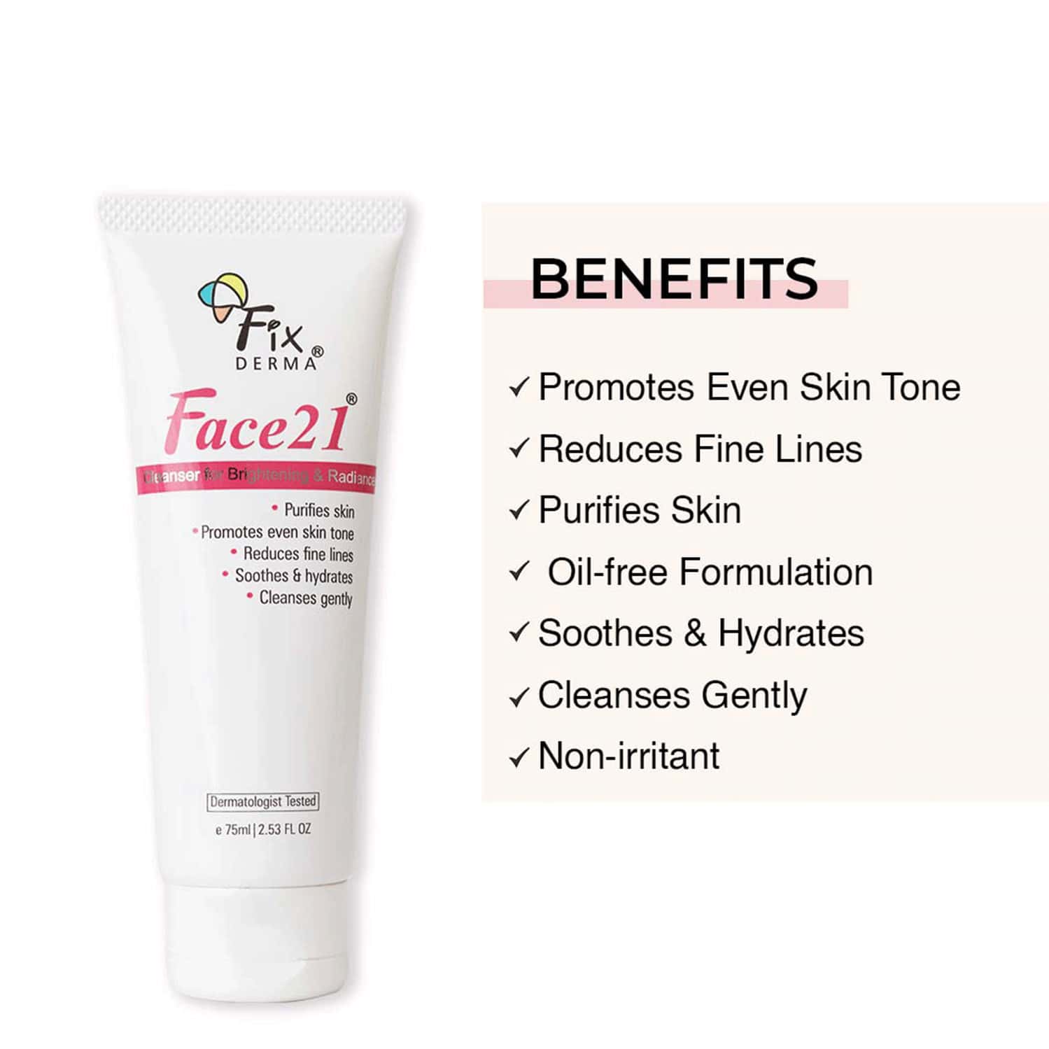 Buy FIXDERMA FACE 21 CLEANSER 75ML Online & Get Upto 60 OFF at PharmEasy