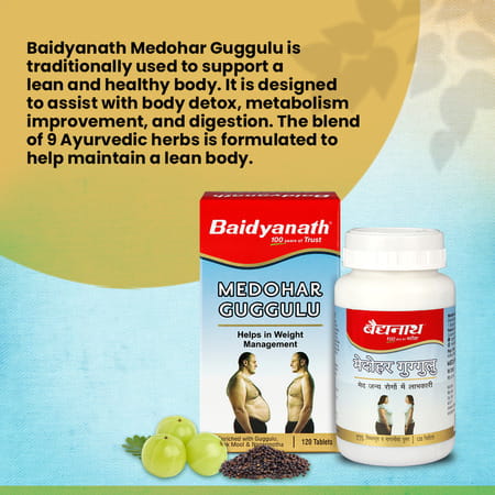 Baidyanath Medohar Guggulu | Enriched With Guggulu | Chitrakmool And Nagarmotha - 120 Tablets