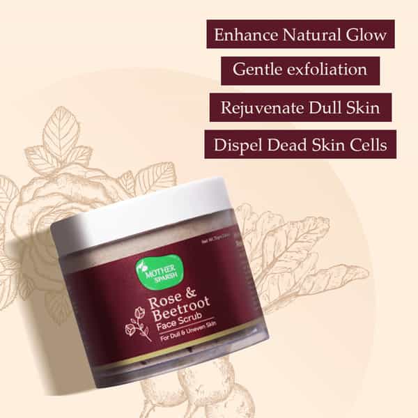 Mother Sparsh Rose &Beetroot Exfoliating Face Scrub Enriched With Skin Soothing Oils&Shea Butter-75G