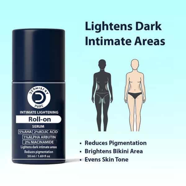 Dermistry Intimate Private Part Vaginal Bikini Area Lightening Whitening Roll On Serum 50Ml
