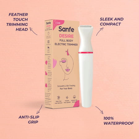 Sanfe Desire Full Body Electric Trimmer For Painless Body Grooming