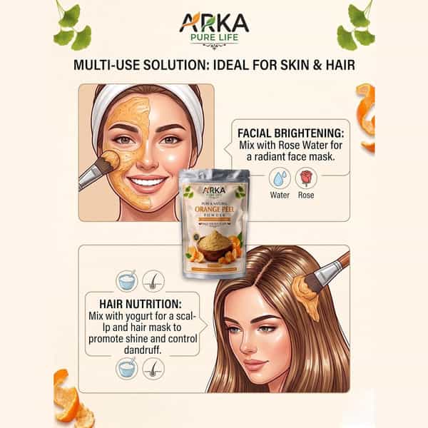 Arka Pure Life 100% Natural Orange Peel Powder For Skin Brightening & Face Glow (200G)