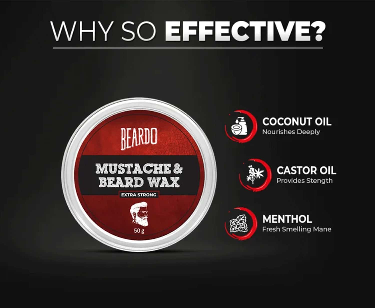 Buy BEARDO BEARD & MUSTACHE WAX EXTRA STRONG 50 GM Online & Get Upto