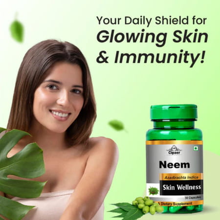 Cipzer Neem 30 Capsules | Supports Clear| Glowing Skin & Helps Reduce Acne