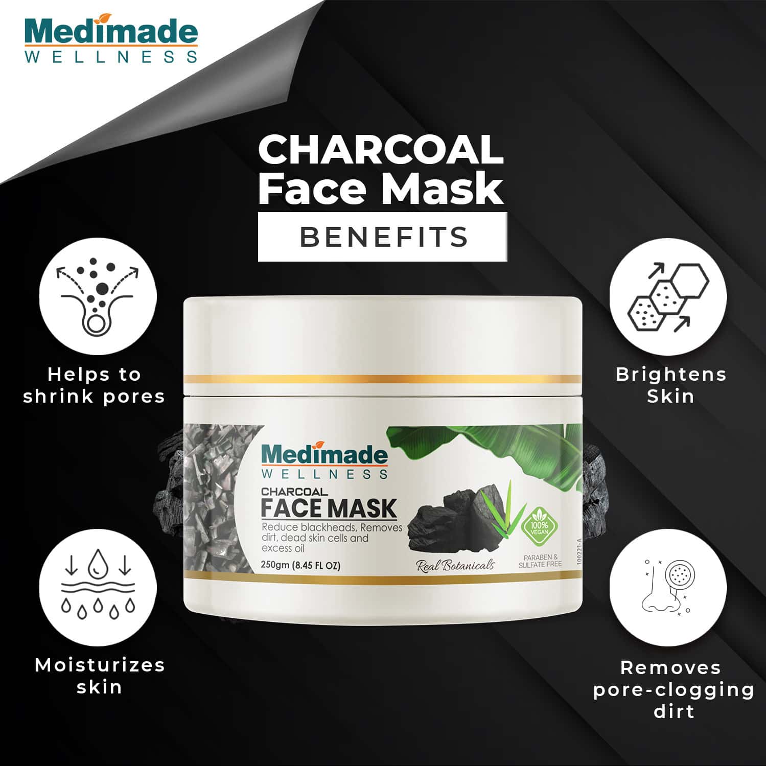 Buy MEDIMADE ACTIVATED CHARCOAL FACE MASK 250 GM Online & Get Upto 60