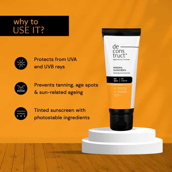 Deconstruct Tinted Mineral Sunscreen - Spf 55+ & Pa++++ - Broad Spectrum & Water Resistant|50Gm
